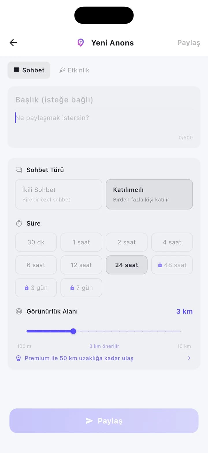 Yeni anons ekranı: tür, süre ve görünürlük alanı